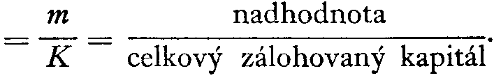 = m/K = nadhodnota/celkov zlohovan kapitl