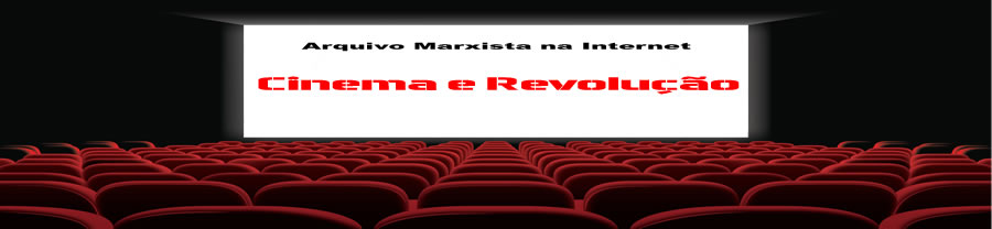 Cinema e Revolução